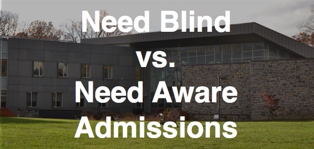 Need-Blind vs. Need-Aware Admissions Policies - College Admissions  Strategies